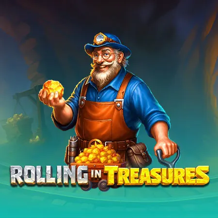 Rolling in Treasures